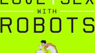 Robots Will Be the Perfect Casual Sex Partners
